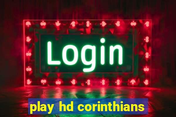 play hd corinthians